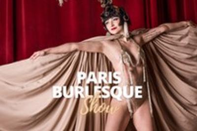 Paris Burlesque Show  Bordeaux