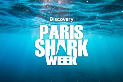 Paris Shark Week 2024