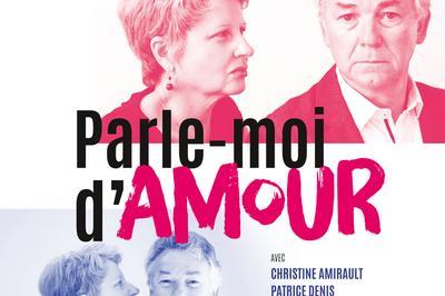 Parle-moi d'amour  Tours