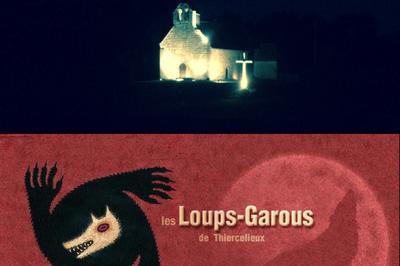 Partie Gante Nocturne : Les Loups Garous De Thiercelieux  Boussac