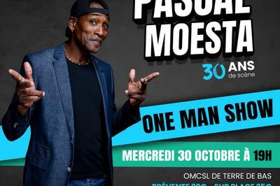 Pascal Moesta, One Man Show  Terre De Bas