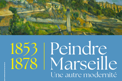 Peindre Marseille, Une Autre Modernit