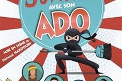 Petit guide de survie avec mon ado  Vannes