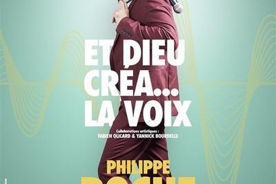 Philippe Roche dans et dieu cra... la voix  Arras