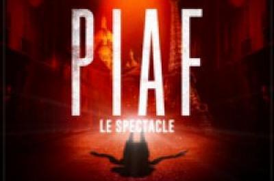 Piaf ! Le Spectacle La Tourne Mondiale Du 110me Anniversaire  Sausheim