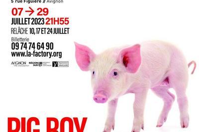 Pig Boy 1986-2358  Avignon