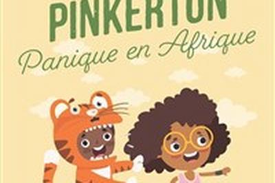 Pinkerton Panique en Afrique  Rennes