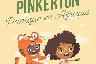 Pinkerton Panique en Afrique à Rennes
