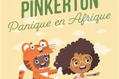 Pinkerton : Panique en Afrique  Toulouse