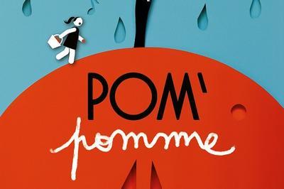 Pom'pomme - Spectacle Musical  Lyon