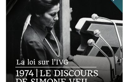 Prsentation du discours de Simone Veil sur la loi relative  l'IVG en 1974  Paris 3me