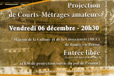 Projection de Courts-Mtrages Amateurs  Bourg en Bresse