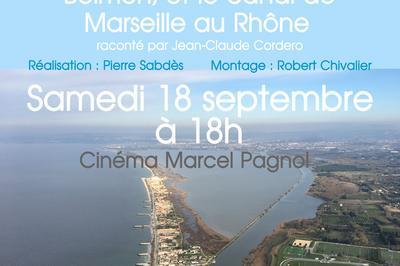 Projection Du Film Documentaire: L'tang De Berre, L'tang De Bolmon Et Le Canal De Marseille Au Rhne.  Chateauneuf les Martigues
