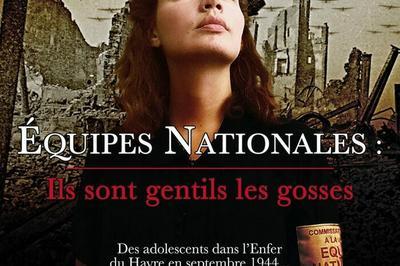 Projection du film quipes nationales : ils sont gentils les gosses  Gonfreville l'Orcher