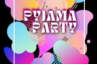 Pyjama Party  Paris 4me