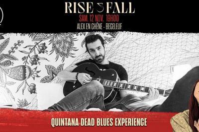 Quintana Dead Blues Experience  Beceleuf