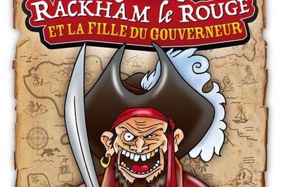 Rackham le rouge et la fille du gouverneur à Paris 4ème