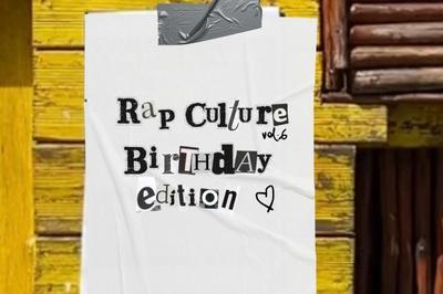 Rap Culture Vol 6 dition Birthday  Le Gosier