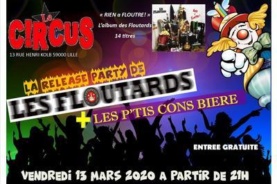 Release Party Les Floutards et Les P'tis Cons Bire  Lille