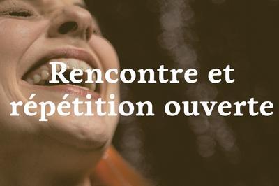 Rencontre et rptition ouverte : La Vie Parisienne - Jacques Offenbach  Rouen