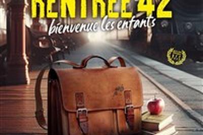 Rentre 42 : bienvenue les enfants  Paris 11me