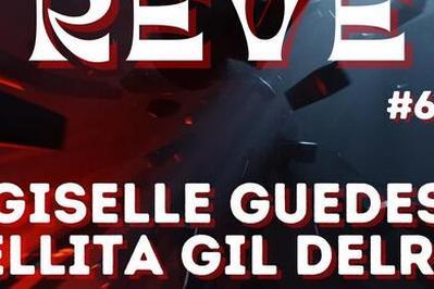 Reve #6, Gisele Guedes, Nellita Gil Delrey  Lille