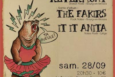 Revermont et The Fakirs et It It Anita  Bourg en Bresse