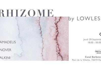 Rhizome By Lowless: Alkini, Nover, Amadeus  Paris 19me