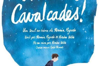 Rimbaud Cavalcades !  Paris 4me