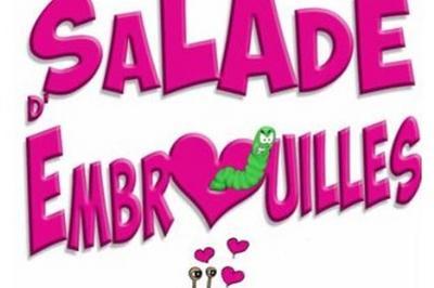 Salade D'Embrouilles  Caen