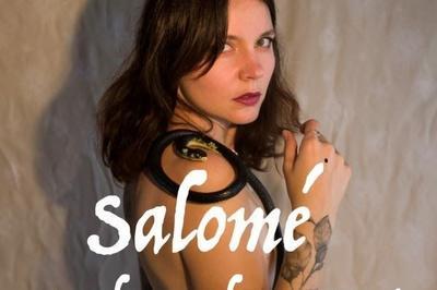 Salom, la danse du serpent  Montpellier