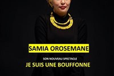 Samia Orosemane dans Je suis une bouffonne  Arras