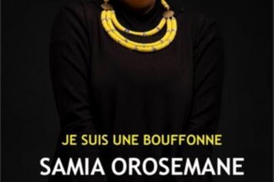Samia Orosemane dans je suis une bouffonne  Caen