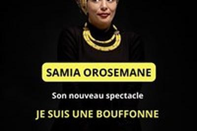 Samia Orosemane dans Je suis une bouffonne  Venissieux