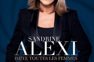 Sandrine Alexi imite toutes les femmes à Paris 18ème