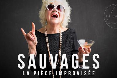 Sauvages, la pice improvise  Bordeaux