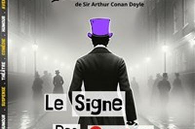 Sherlock Holmes et le signe des Quatre  La Wantzenau