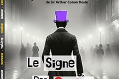 Sherlock Holmes et le signe des Quatre  Chatenois