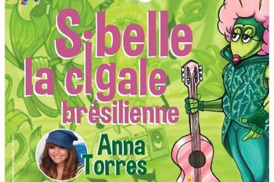 Sibelle, la cigale brsilienne  Paris 5me