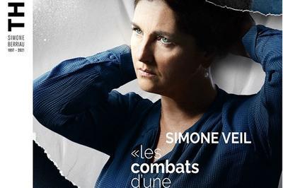 Simone Veil : Les Combats D'Une Effronte  Paris 10me