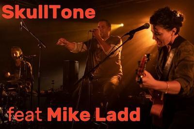 Skulltone feat Mike Ladd  Fontenay Sous Bois