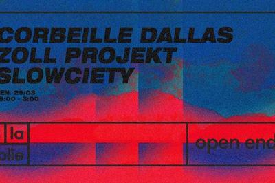 Slowciety  La Folie W/ Corbeille Dallas, Zoll Projekt  Paris 19me