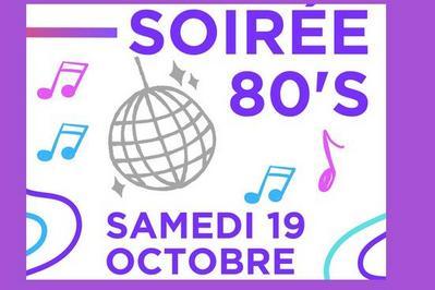 Soire des Annes 80  Fontvieille