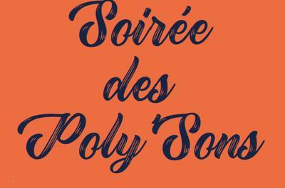 Soire des Poly'Sons  Montbrison