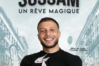 Sossam, Un Rve Magique  Metz