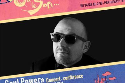 Soul Power by Rotor Jambreks University (Concert-conférence) - Festival Qui Sème Le Son #3 à Parthenay