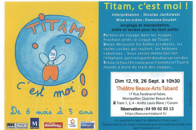 Spectacle enfants Titam, c'est moi !  Montpellier