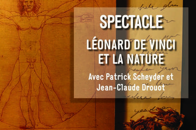 Spectacle Lonard de Vinci et la nature  Saint Jean d'Angely