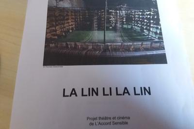 Spectacle : Projet Thtre La Li La Lin  Luneray