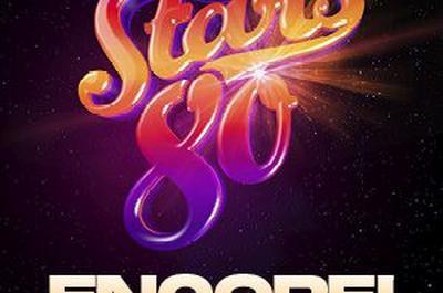 Stars 80 - Encore !  Rennes